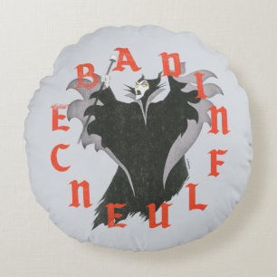 Maleficent   Bad Influence Round Pillow