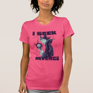 Maleficent I Seek Revenge T-Shirt