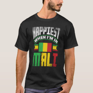 Mali Malian Mali Flag Happiest When Im In Mali T-Shirt