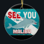 Malibu Dolphin - Retro Vintage Travel Ceramic Ornament<br><div class="desc">See You In Malibu California retro dolphin travel design. Charming turquoise vintage style with a cheerful swimming dolphin.</div>