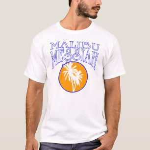 Malibu Messiah T-Shirt