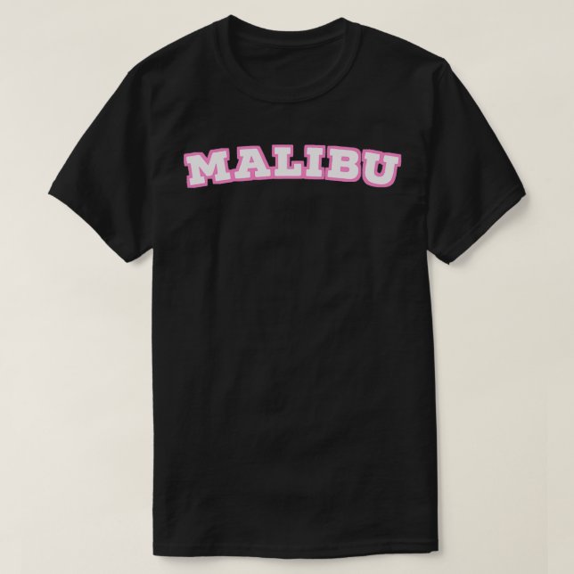 Malibu  T-Shirt (Design Front)