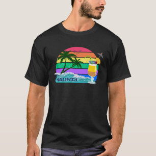 Malindi Bay Kenya Palms Kilifi Party Africa Souven T-Shirt