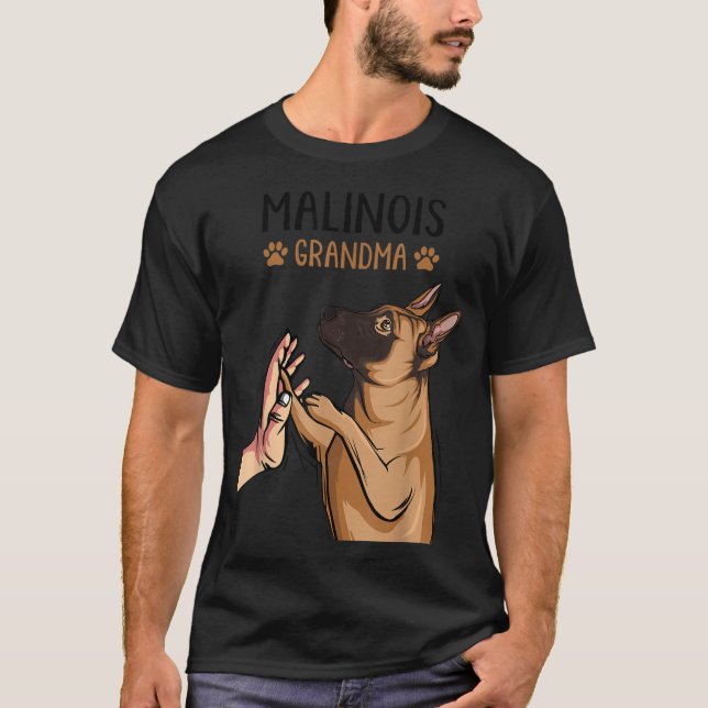 Malinois Grandma Belgian Shepherd Dog Lover Owner  T-Shirt (Front)
