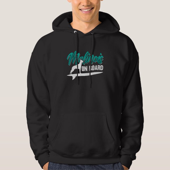 Malinois On Board Belgian Shepherd Dog Dad Belgian Hoodie (Front)