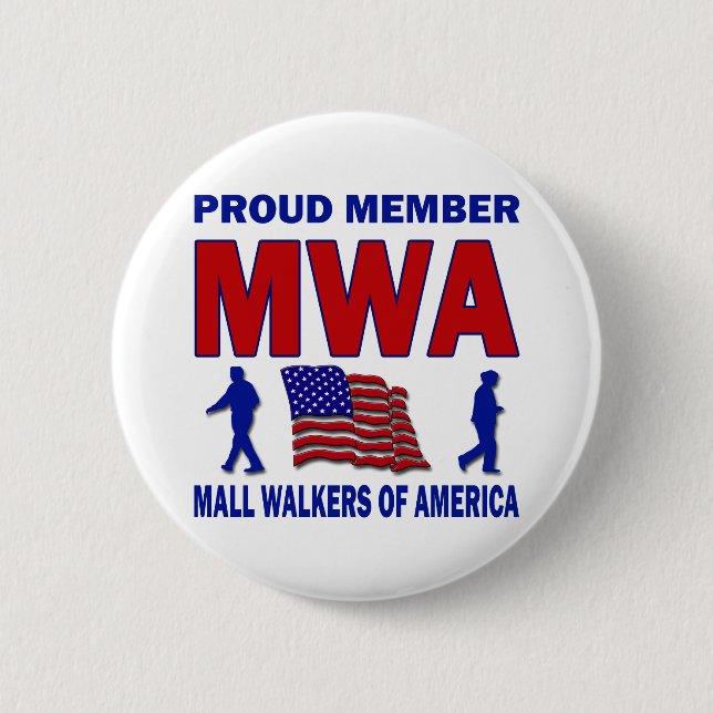 MALL WALKERS OF AMERICA 2 INCH ROUND BUTTON (Front)