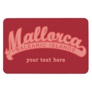 MALLORCA Spain custom text & colour magnet