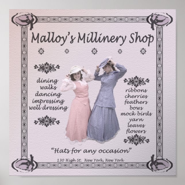 Malloy's Millinery Shop Poster (Front)