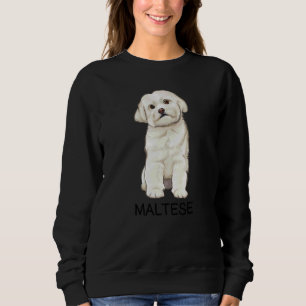 Maltese Crazy Dog Sweatshirt