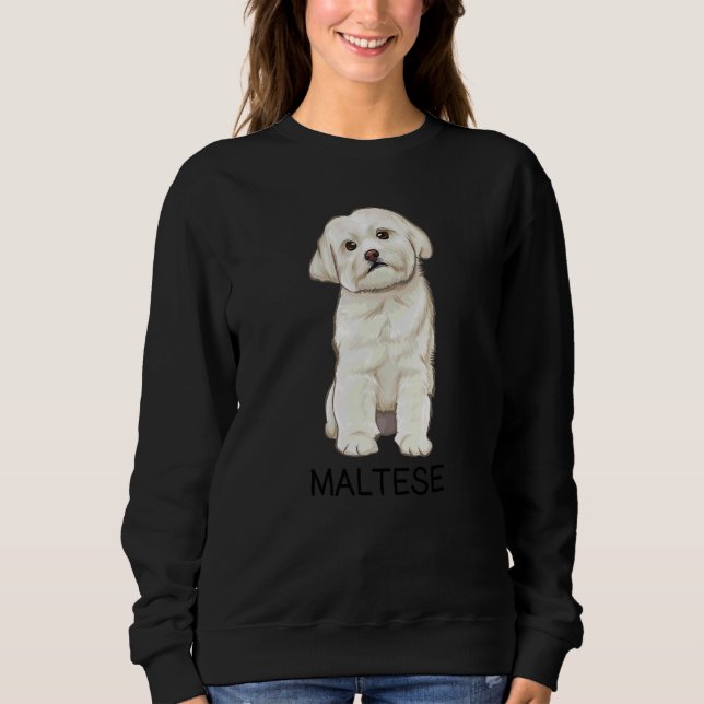 Maltese Crazy Dog Sweatshirt (Front)