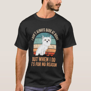 Maltese Dog Barking Breed Puppy Dad Mom Owner T-Shirt