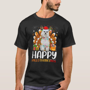 Maltese Dog Halloween Christmas Happy Hallothanks T-Shirt