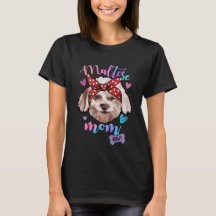 Maltese Dog Mom Puppy Mom