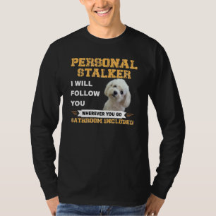 Maltese Dog Owner Follower Quote Puppy Mom Dad De T-Shirt