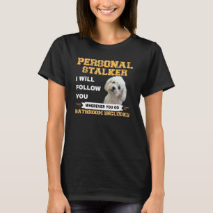 Maltese Dog Owner Follower  Quote Puppy Mom Dad De T-Shirt