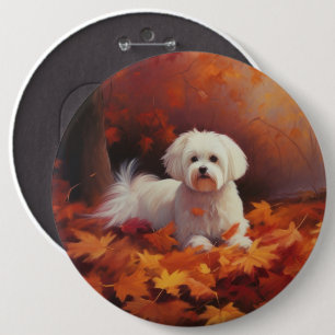 Maltese in Autumn Leaves Fall Inspire  6 Inch Round Button