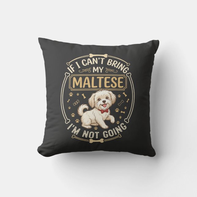 Maltese Not Going Dog Red Bow Tie Bone Frame Throw Pillow (Front)