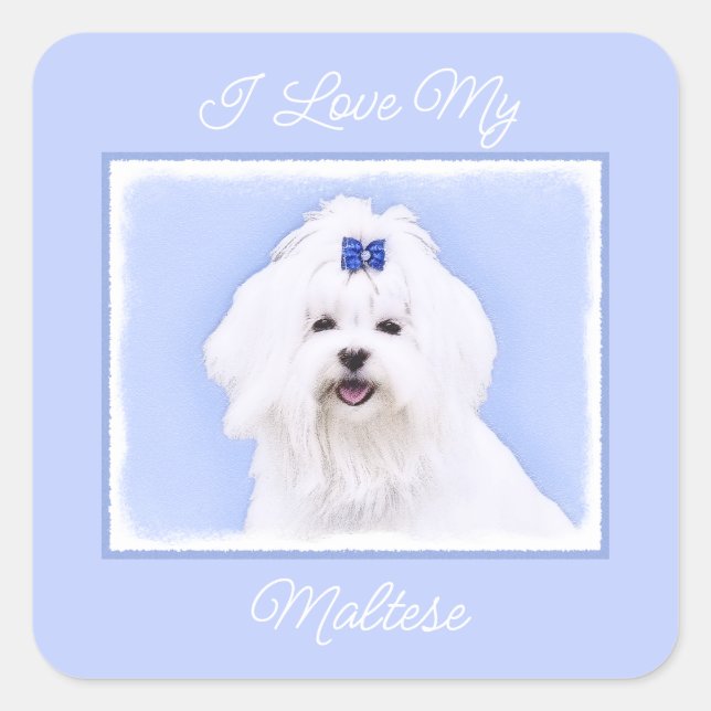 Maltese Painting - Cute Original Dog Art Square St Square Sticker (Front)