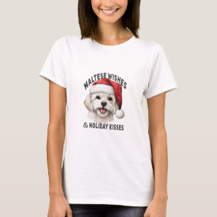 Maltese Wishes and Holiday Kisses: Christmas Dog T-Shirt