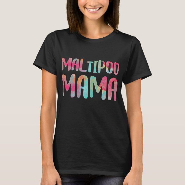 Maltipoo Mama Mother's Day Gift T-Shirt (Front)