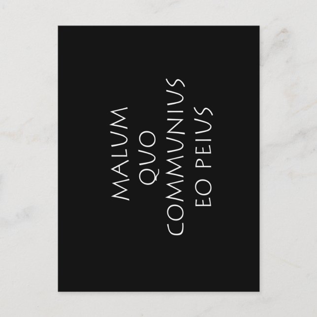 Malum quo communius eo peius postcard (Front)