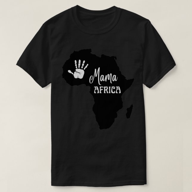 Mama Africa black and white bg T-Shirt (Design Front)