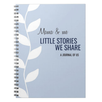 Mama and Me Journal Stories We Share Mom Gift