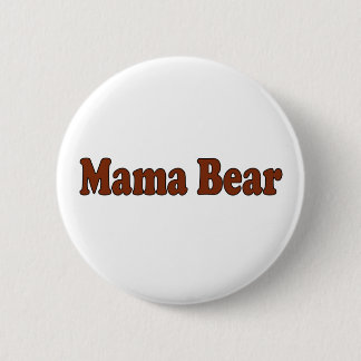 Mama Bear 2 Inch Round Button