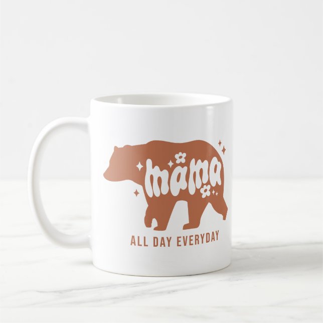 Mama Bear All Day Everyday Coffee Mug (Left)