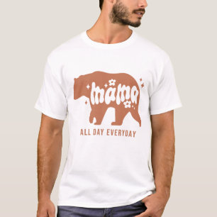 Mama Bear All Day Everyday T-Shirt