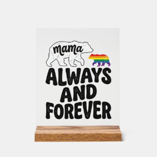 Mama Bear Always And Forever Vintage Rainbow Shirt Acrylic Sign