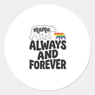 Mama Bear Always And Forever Vintage Rainbow Shirt Classic Round Sticker