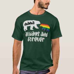 Mama Bear Always Cute Gay Pride Ally LGBTQ Month M T-Shirt