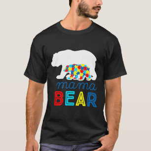 Mama Bear Autism Awareness Autism Mom 20 T-Shirt