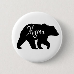 Mama Bear black and white 2 Inch Round Button