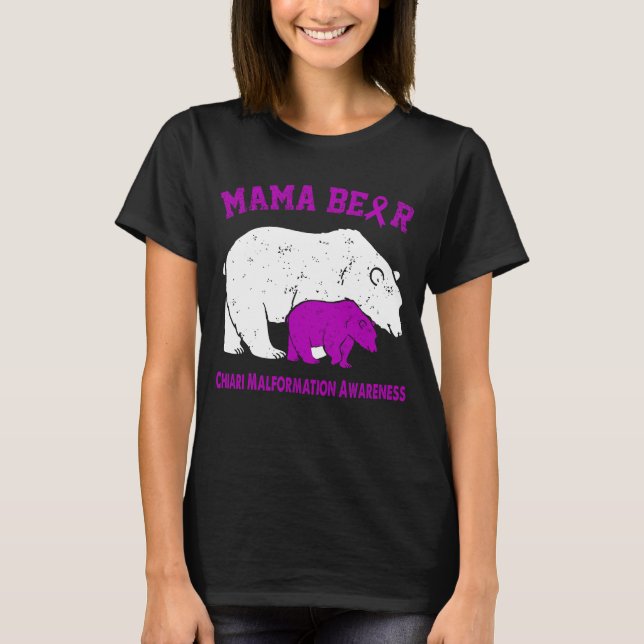 Mama Bear CHIARI MALFORMATION Awareness T-Shirt (Front)