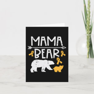 Mama Bear Childhood Cancer Ribbon Awareness Mom Mo Card