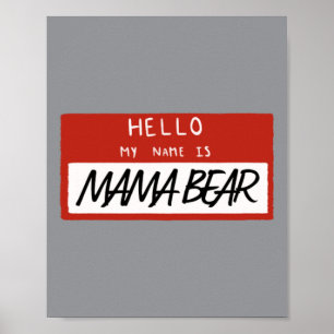 Mama Bear Funny Mothers Day Design Poster