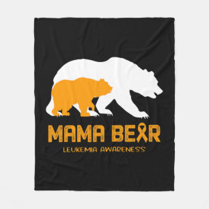 Mama Bear LEUKEMIA Awareness For Women Men Fleece Blanket