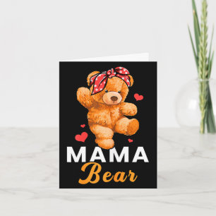 Mama bear mothers day cute teddy mom momma mommy  card