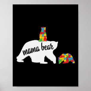 Mama Bear Of Two Warriors Autism Awareness Poster