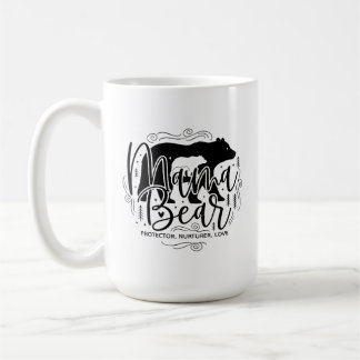 Mama Bear Protector Black & White Script Mama Bear Coffee Mug