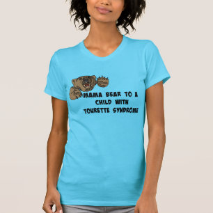 Mama bear/Tourettes is not an adjective T-Shirt