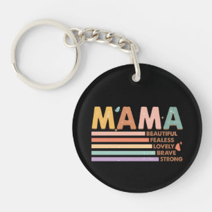 Mama Beau sans peur Lovely Brave Strong