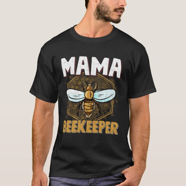 Mama Beekeeper  Beekeeping Apiary Honey  Graphic T-Shirt (Front)
