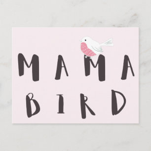 Mama Bird - Carte postale Citation Maman