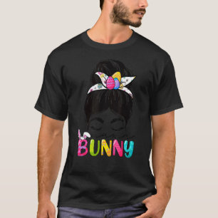 Mama Bunny Easter Celebration Messy Hair Bun Mom W T-Shirt