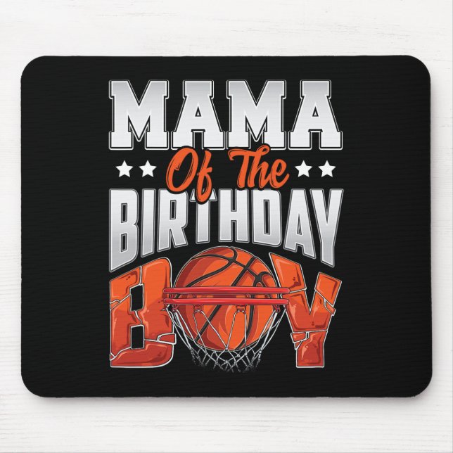 Mama Bysketbyll Birthday Boy Family Byller B-day P Mouse Pad (Front)