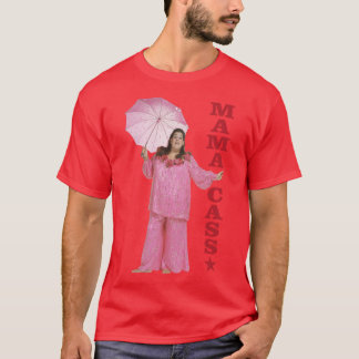Mama Cass 1 T-Shirt
