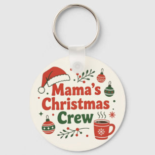 Mama Christmas crew Keychain